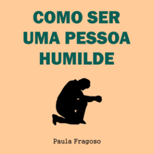 Como ser uma pessoa humilde-logo