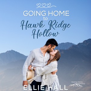Going Home to Hawk Ridge Hollow