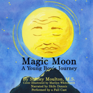 Magic Moon: A Young Boy's Journey (Vol. 1)
