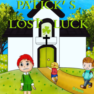 Patrick’s Lost Luck