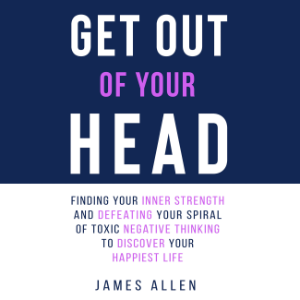 Get Out of Your Head