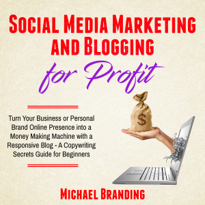 Social Media Marketing and Blogging for Profit-logo