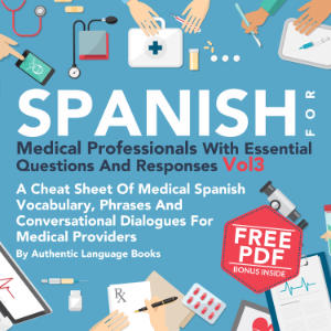 Spanish for Medical Professionals with Essential Questions and Responses, Vol. 3-logo