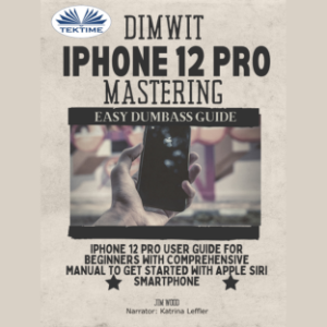 Dimwit IPhone 12 Pro Mastering