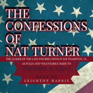 The Confessions of Nat Turner