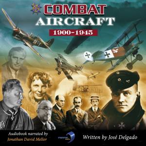 Combat Aircraft: 1900-1945
