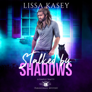 Stalked by Shadows