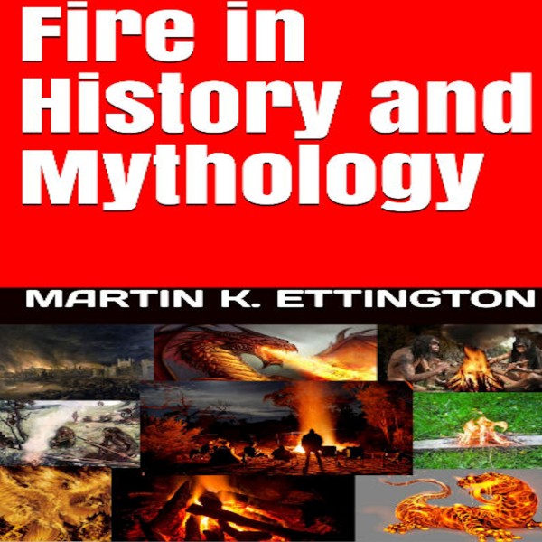 Fire in HIstory and Mythology Listen to Podcasts On Demand Free TuneIn
