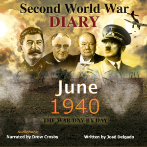 Second World War Diary:  June 1940