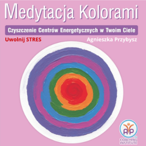 Medytacja Kolorami Uwolnij Stres