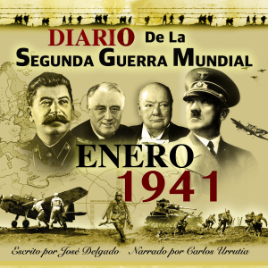 Diario de la Segunda Guerra Mundial: Enero 1941