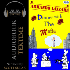 Dinner with the Mafia