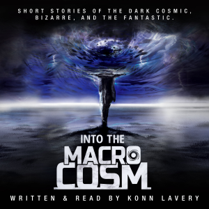 Into the Macrocosm