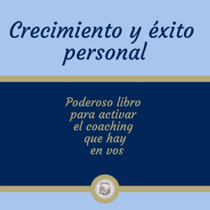 Crecimiento y éxito personal