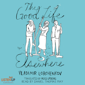 The Good Life Elsewhere