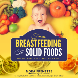 FROM BREASTFEEDING TO SOLID FOODS