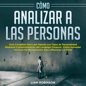 CÓMO ANALIZAR A LAS PERSONAS