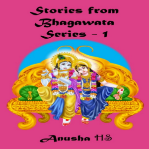 Stories from Bhagawata series -1
