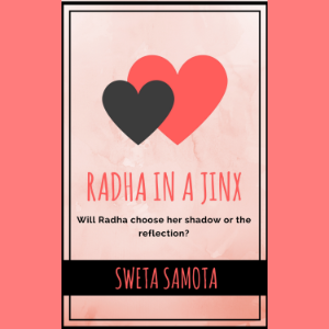 Radha In A Jinx