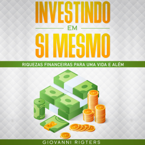 Investindo em Si Mesmo