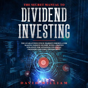 The Secret Manual To  Dividend Investing