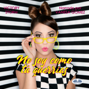 No Soy Como Tú Querrías