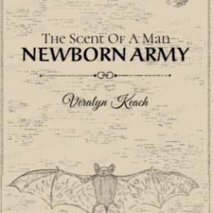 The Scent Of A Man - Newborn Army