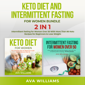 Keto Diet and Intermittent Fasting for Women Bundle, 2 in 1