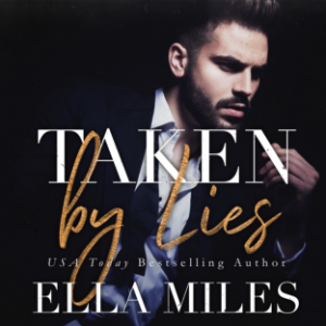 Taken by Lies