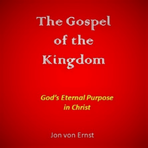 The Gospel of the Kingdom