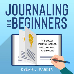 JOURNALING FOR BEGINNERS