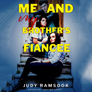 Me and My Brother's Fiancee
