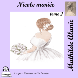 Nicole mariée