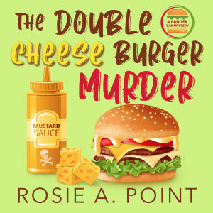 The Double Cheese Burger Murder