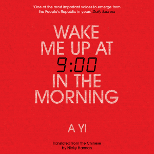 Wake Me Up at Nine in the Morning