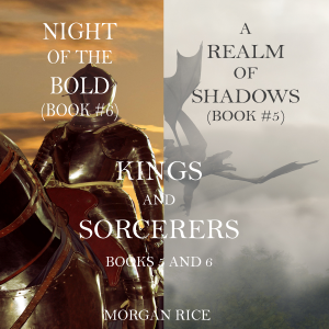 Kings and Sorcerers Bundle (Books 5 and 6)