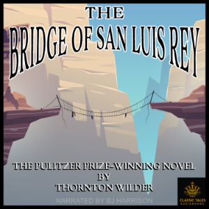 The Bridge of San Luis Rey