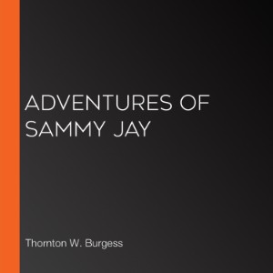 Adventures of Sammy Jay