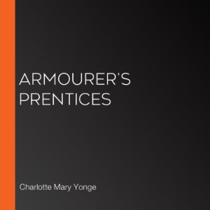 Armourer's Prentices