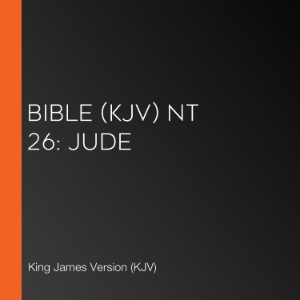 Bible (KJV) NT 26: Jude