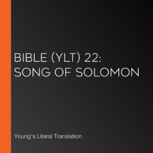 Bible (YLT) 22: Song of Solomon