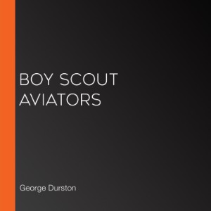 Boy Scout Aviators