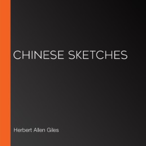 Chinese Sketches