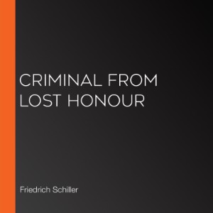 Criminal from Lost Honour