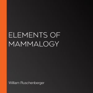 Elements of Mammalogy