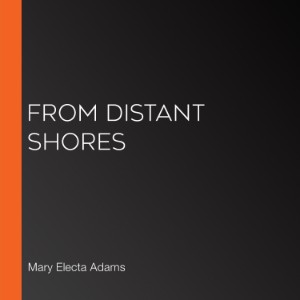 From Distant Shores