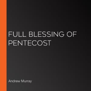 Full Blessing of Pentecost