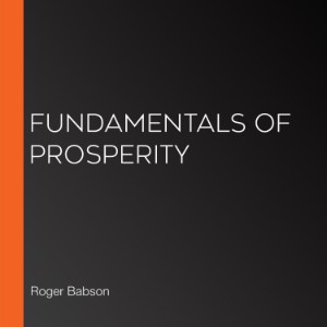 Fundamentals of Prosperity