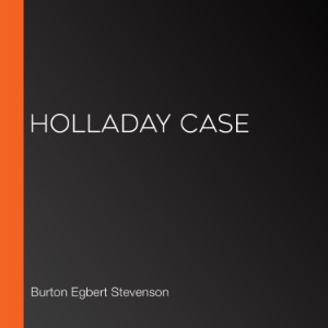 Holladay Case