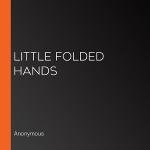 Little Folded Hands